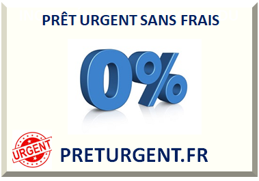 PRÊT URGENT SANS FRAIS 2025
