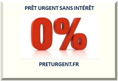 PRÊT URGENT SANS INTÉRÊT